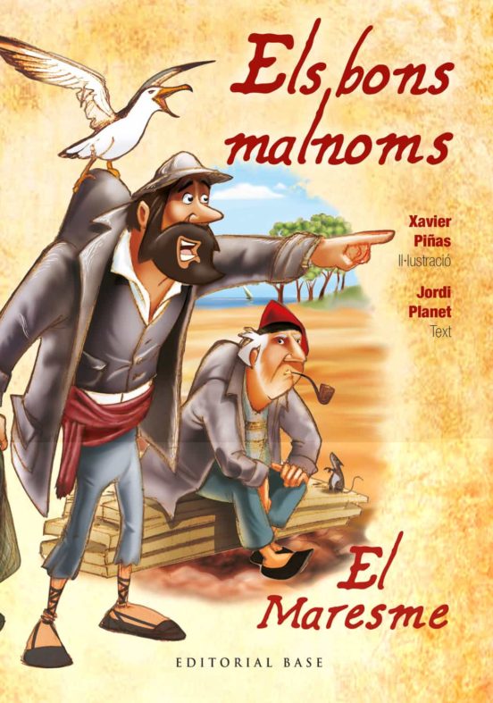 Els Bons Malnoms. El Maresme