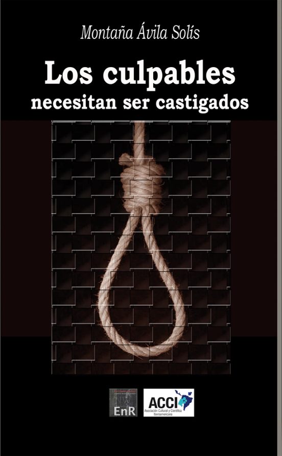 Los Culpables Necesitan Ser Castigados
