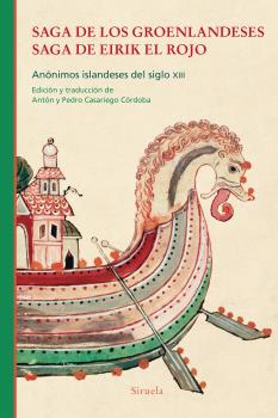 Saga De Los Groenlandeses. Saga De Eirik El Rojo