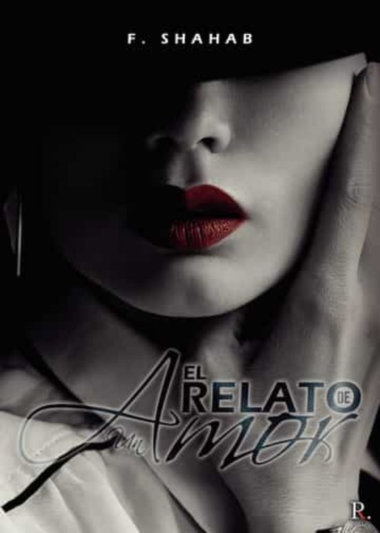 El Relato De Un Amor