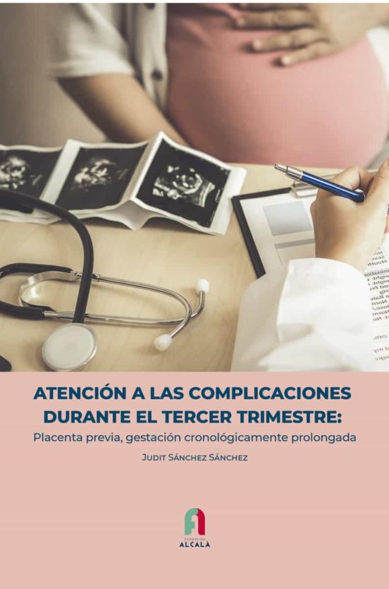 Atencion A Las Complicaciones Durante El Tercer Trimestre