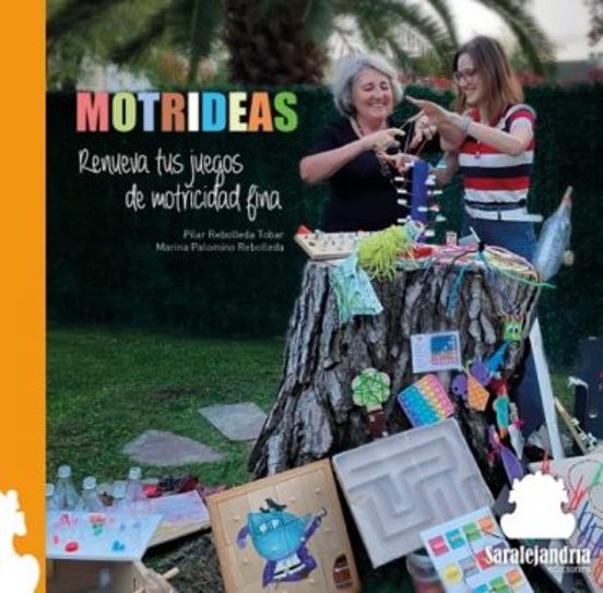 Motrideas: Renueva Tus Juegos De Motricidad Fina