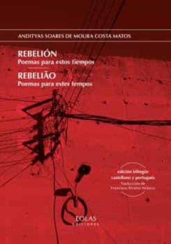 Rebelion: Poemas Para Estos Tiempos