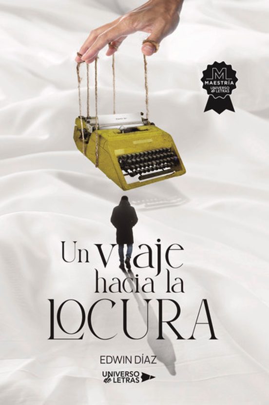 Un Viaje Hacia La Locura