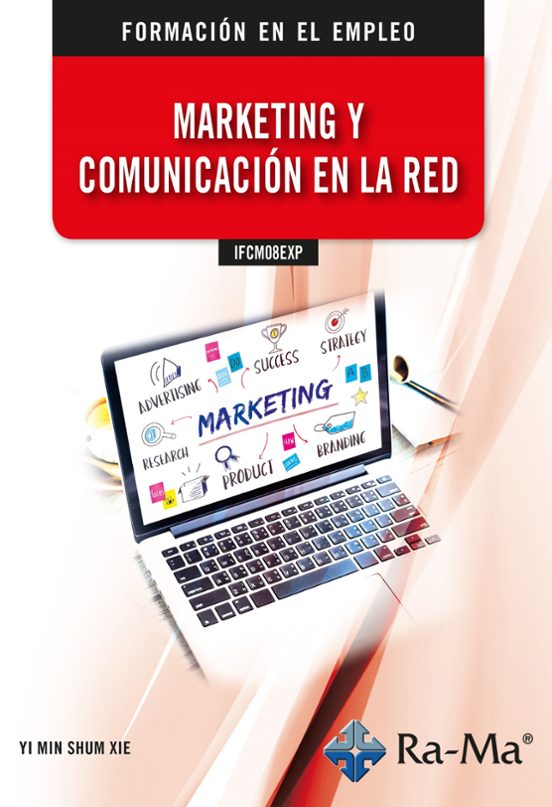 Marketing Y Comunicacion En La Red. Formacion Para Emple