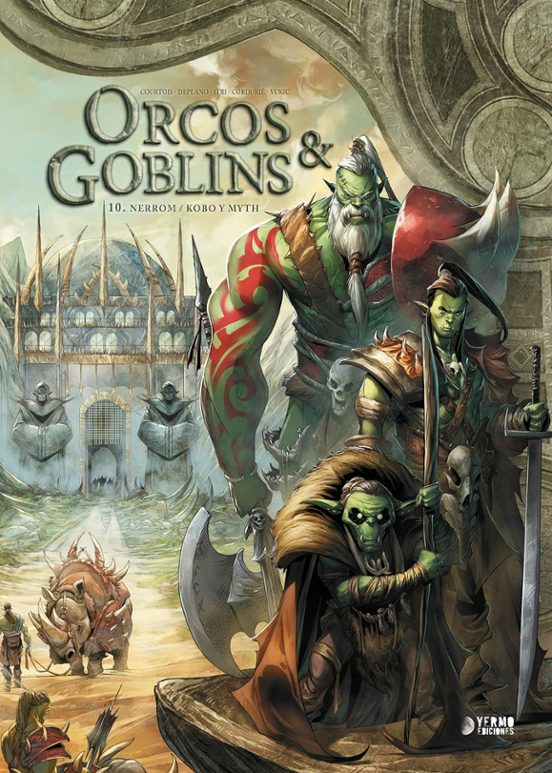 Orcos Y Goblins 10: Nerrom / Kobo Y Mith