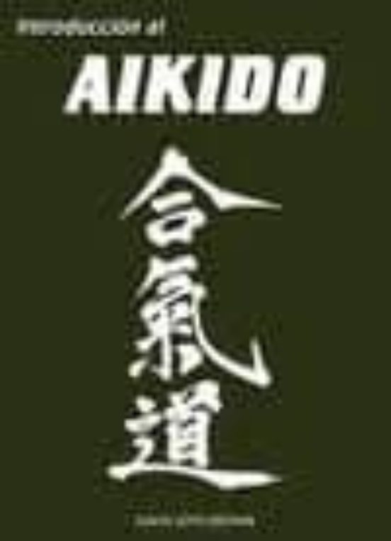 Introducción Al Aikido