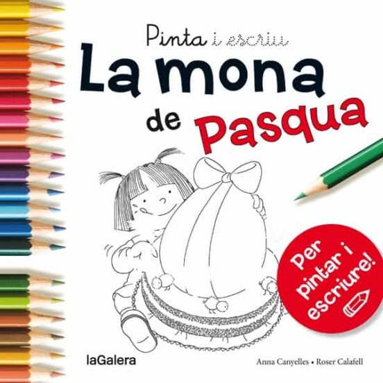 Pinta I Escriu La Mona De Pasqua