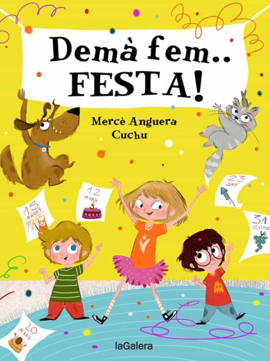 Demà fem... festa!