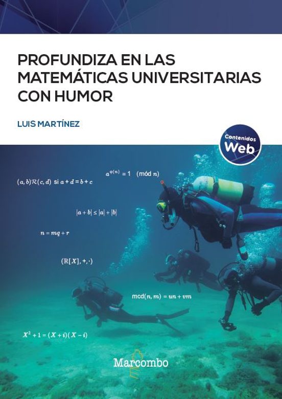 Profundiza En Las Matemáticas Universitarias Con Humor