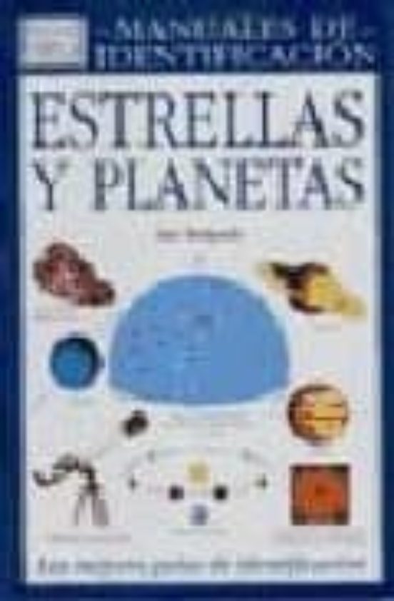 Estrellas Y Planetas: Manual De Identificacion