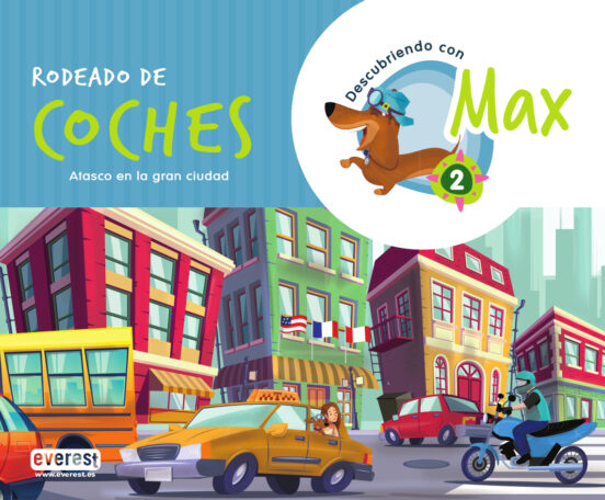 Descubriendo con Max 2. Rodeado de coches. Libro del alumno