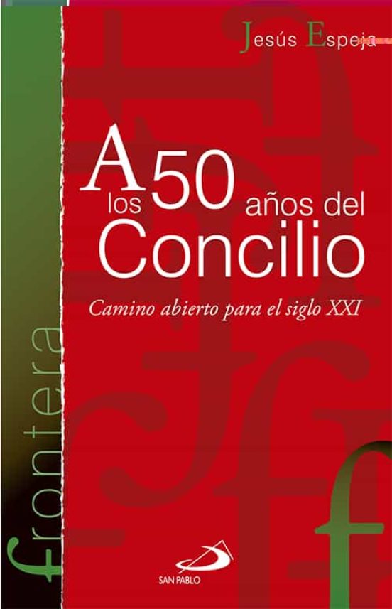 A Los 50 Años Del Concilio