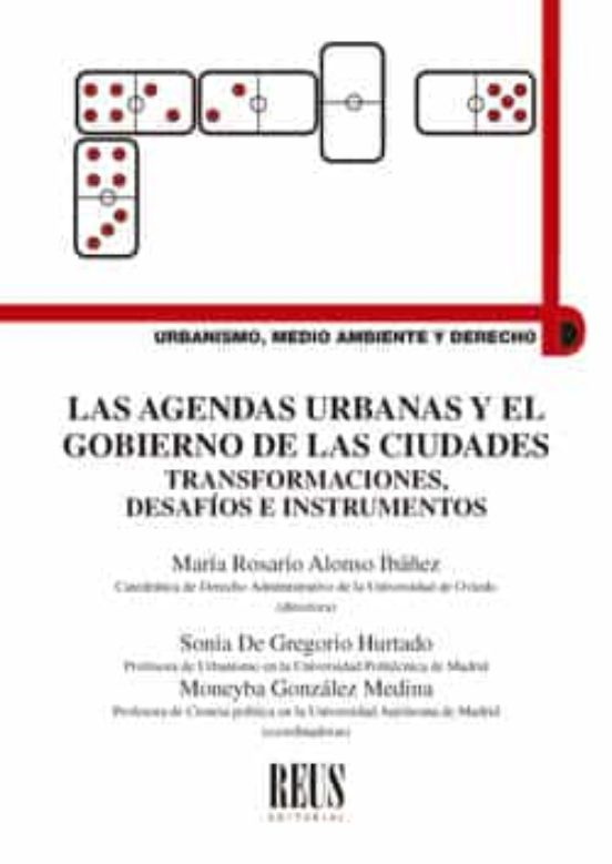 Las Agendas Urbanas Y El Gobierno De Las Ciudades: Transformaciones De