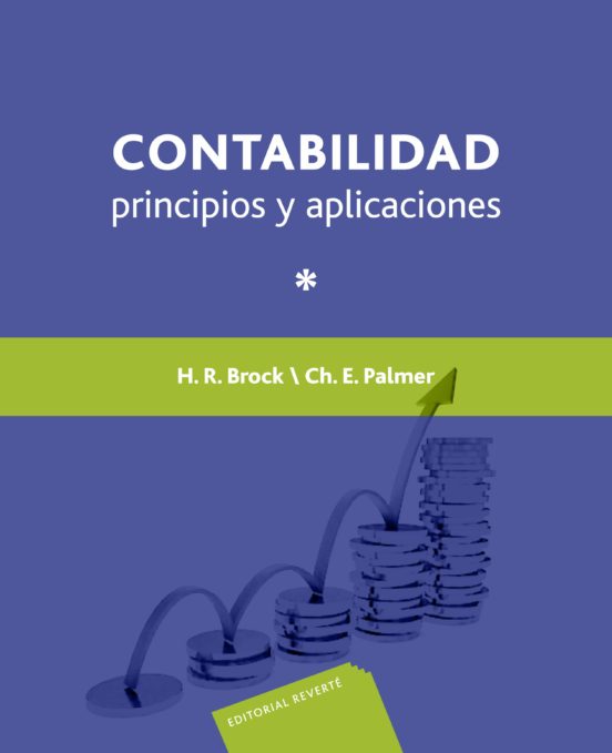 Contabilidad Principios Y Aplicaciones. Vol. 1