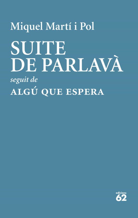 Suite De Parlavà · Algú Que Espera