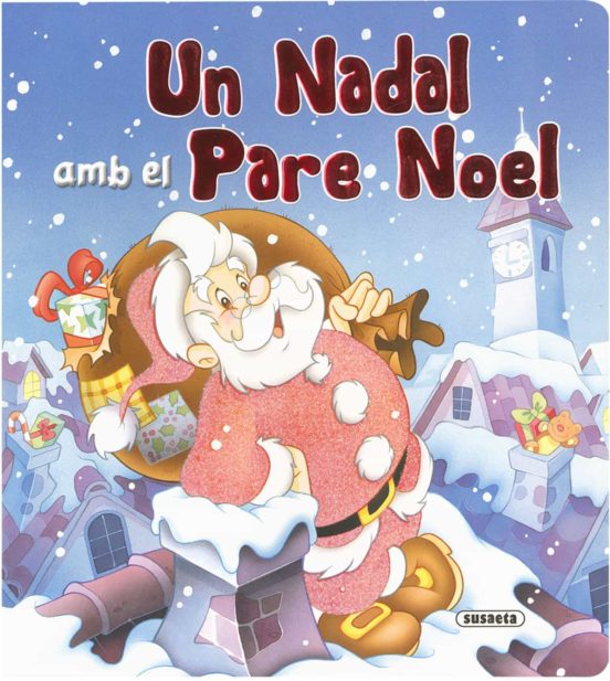 Un Nadal Amb El Pare Noel