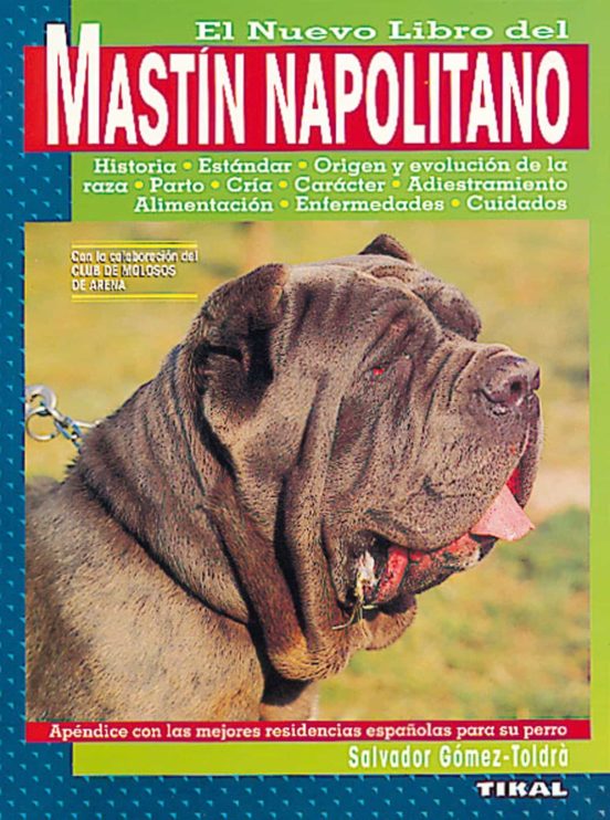 Nuevo Libro Del Mastin Napolitano