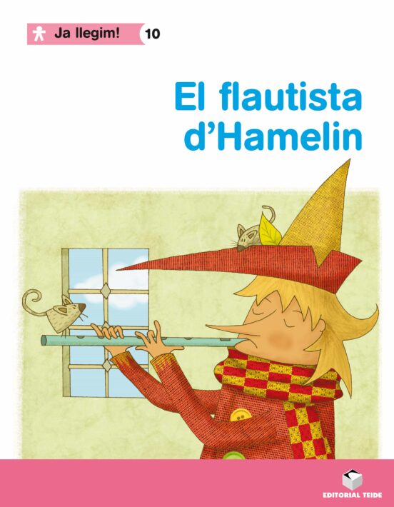 Ja Llegim! 10 - El Flautista Dhamelin 1º Primaria