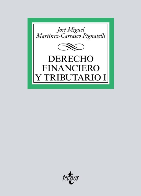 Derecho Financiero Y Tributario I