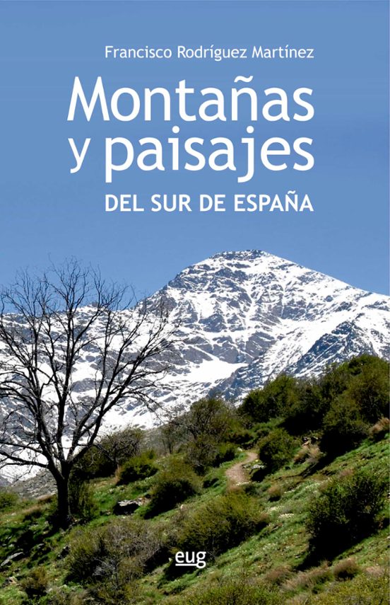 Montañas Y Paisajes Del Sur De España