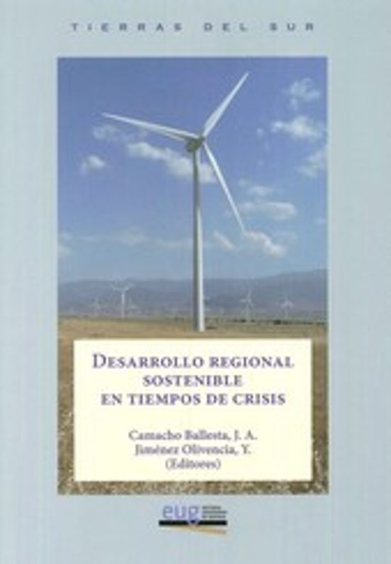 Desarrollo Regional Sostenible En Tiempos De Crisis