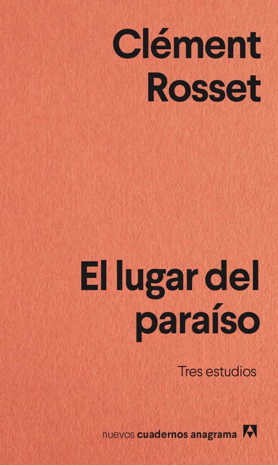 El Lugar Del Paraiso: Tres Estudios