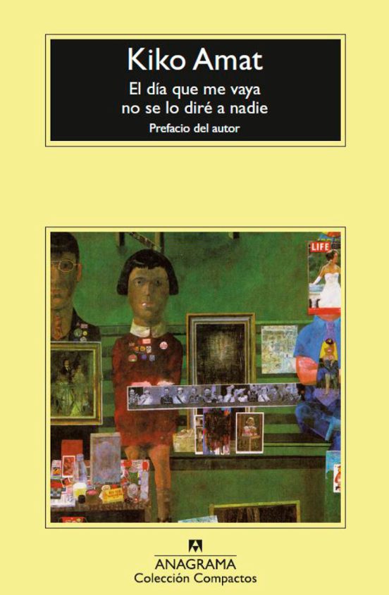 El Día Que Me Vaya No Se Lo Diré A Nadie