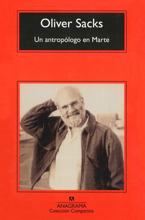 Un Antropologo En Marte. Siete Relatos Paradójicos