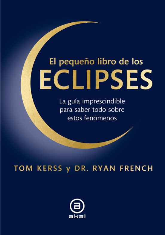 El Pequeño Libro De Los Eclipses