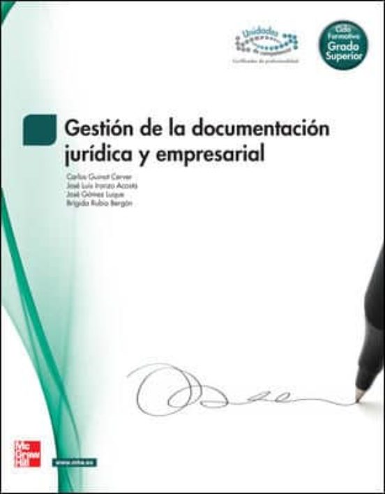 Gestion de la Documentacion Juridica y Empresarial. Gs