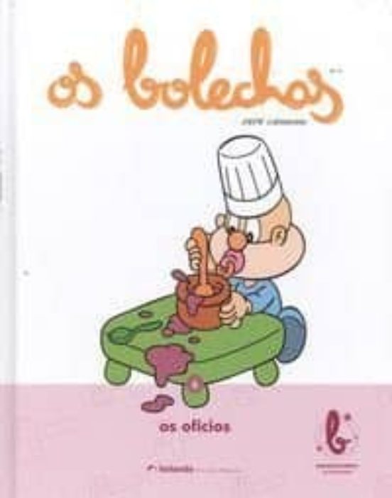 Os Bolechas 6. Os Oficios