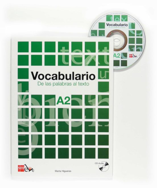 Vocabulario A2. De Las Palabras Al Texto + Cd-audio
