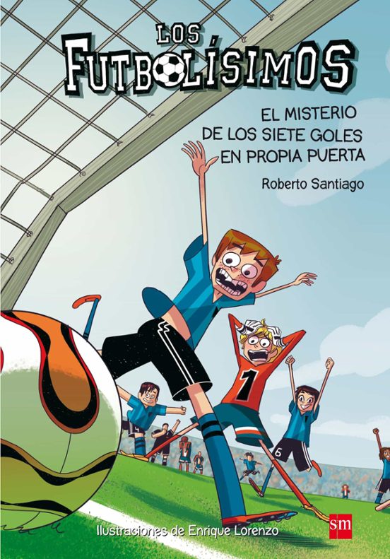 Futbolisimos 2:misterio De Los Siete Goles En Propia Puerta