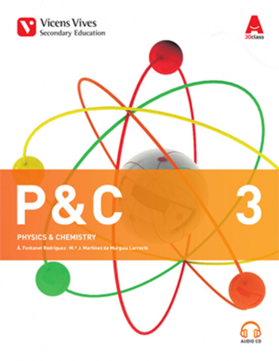 P&c 3. Physics & Chemitry. Book and Cd Tercero Secundaria Fi