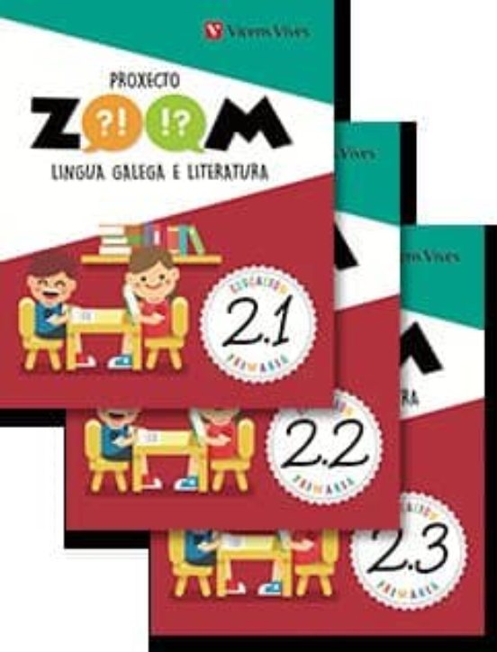 Lingua Galega 2º Educacion Primaria Proxecto Zoom Galicia Ed 2018 Trim
