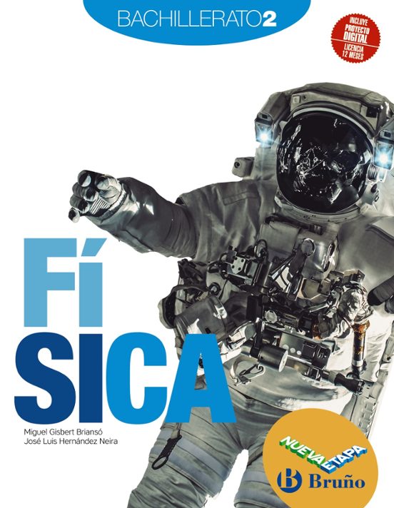 Física 2º Bachillerato Nueva Etapa Bruño
