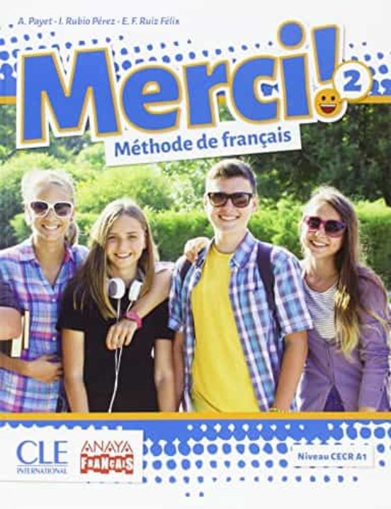 Merci!. Méthode de Français 2 2º ESO Primer Ciclo Mec