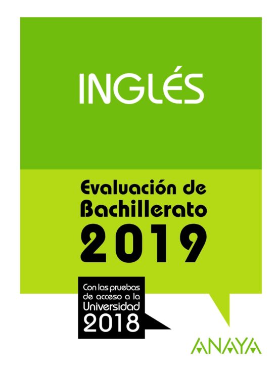 Inglés: Evaluacion De Bachillerato 2019
