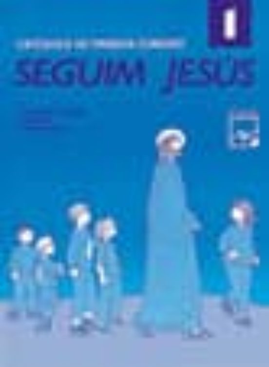 Seguim Jesus 1