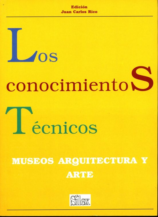 Los Conocimientos Tecnicos: Museos Arquitectura y Arte