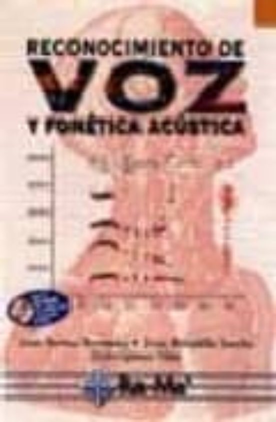 Reconocimiento De Voz Y Fonetica Acustica