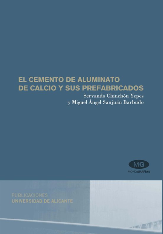 El Cemento De Aluminato De Calcio Y Sus Prefabricados