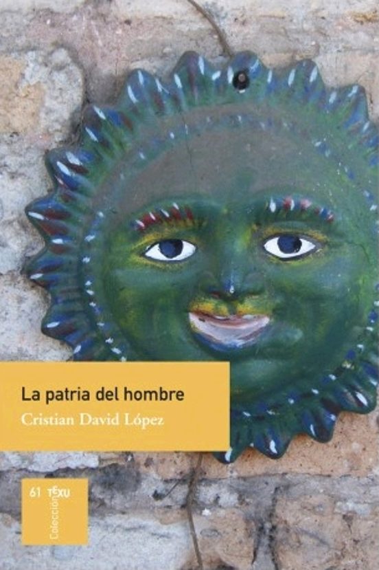 La Patria Del Hombre