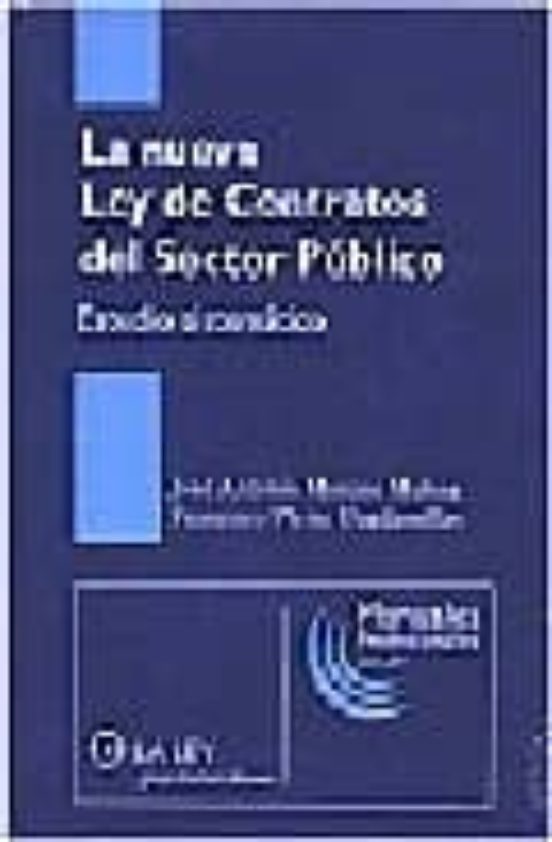 La Nueva Ley De Contratos Del Sector Publico