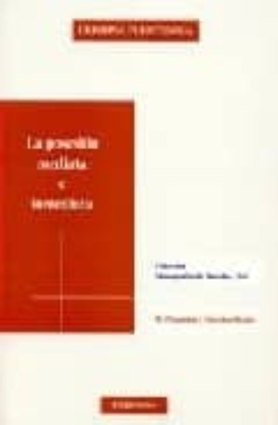 La Posesion Mediata E Inmediata