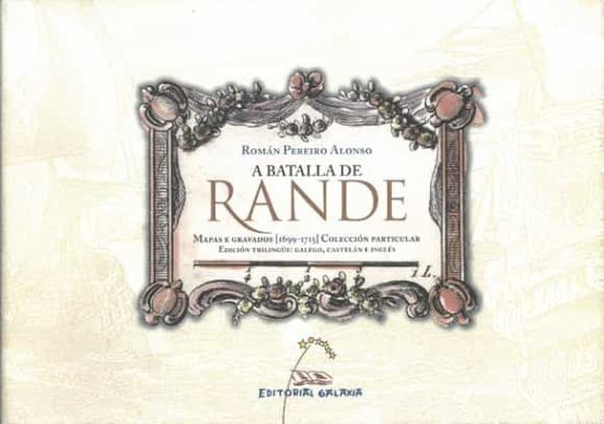 A Batalla de Rande: Mapas e Gravados Coleccion Partic Ular