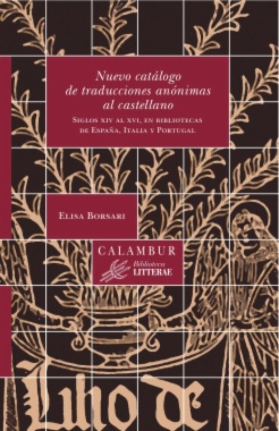 Nuevo Catálogo De Traducciones Anónimas Al Castellano