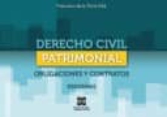 Derecho Civil Patrimonial: Obligaciones Y Contratos Esquemas