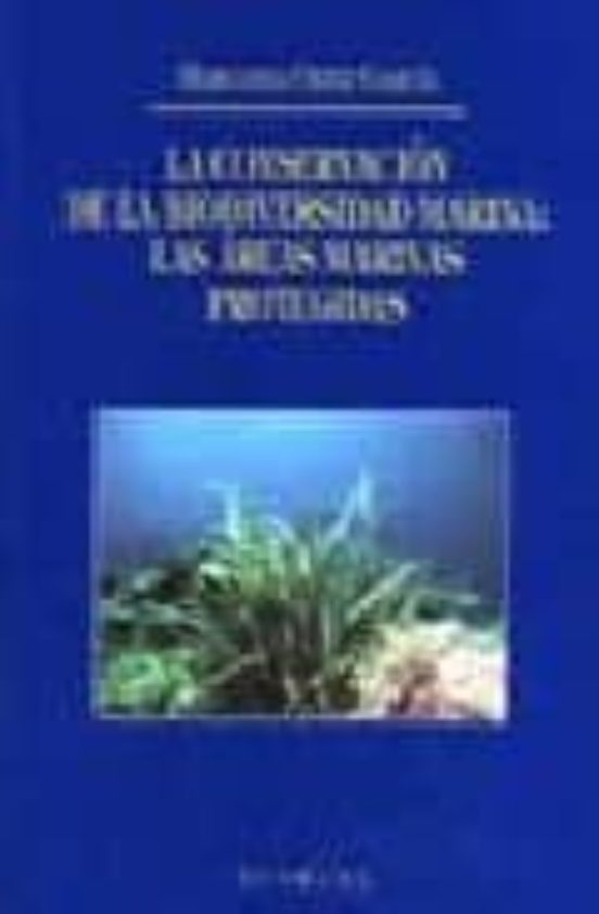 La Conservacion De La Biodiversidad Marina